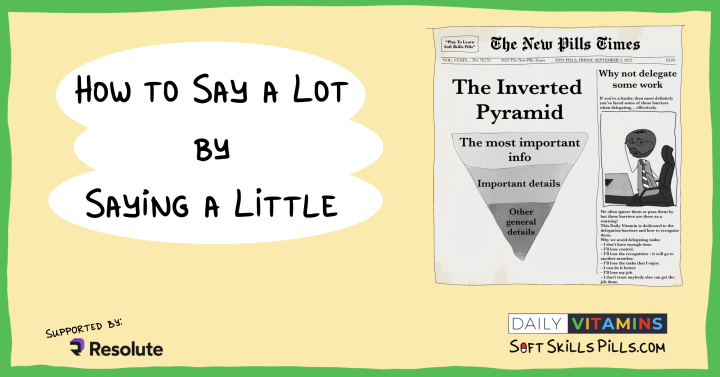 The Inverted Pyramid - Daily Vitamins | Soft Skills Pills